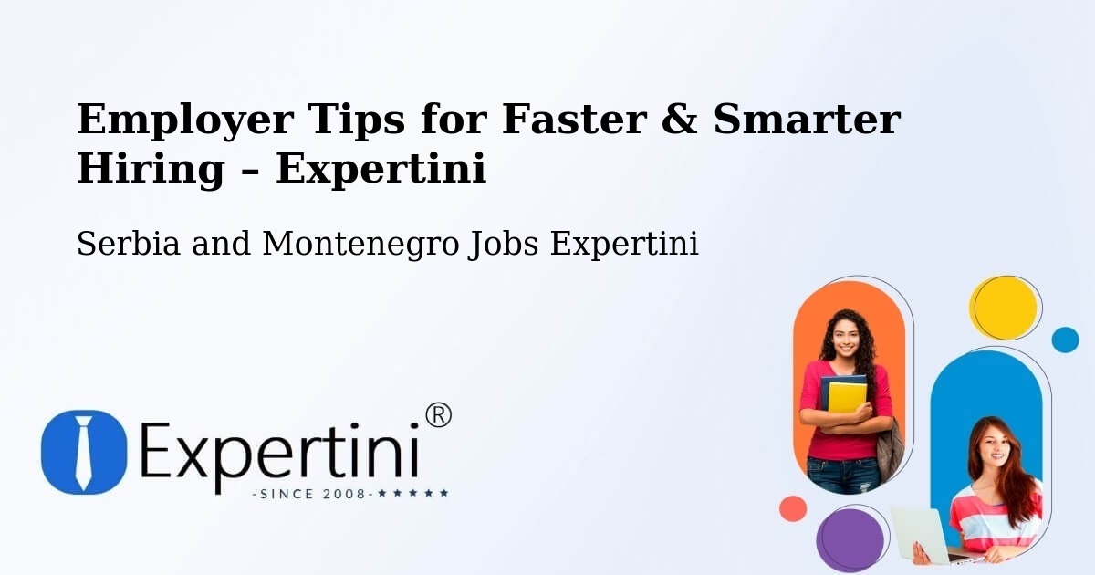 Employer Tips for Hiring & Recruitment – Bluewater - Bluewater, Serbia and Montenegro Jobs Expertini