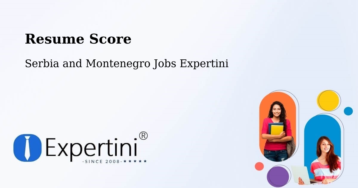 Resume Score & Job Description Match Tool – Bluewater - Serbia and Montenegro Jobs Expertini